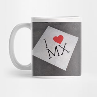 I Love Mexico Mug